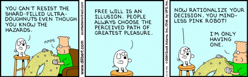 Dilbert on Free Will