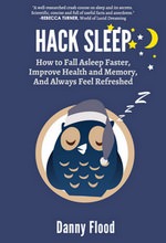 Hack Sleep by Danny Flood